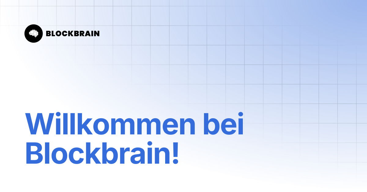 Willkommen bei Blockbrain! | Blockbrain B2B Guide (EN)