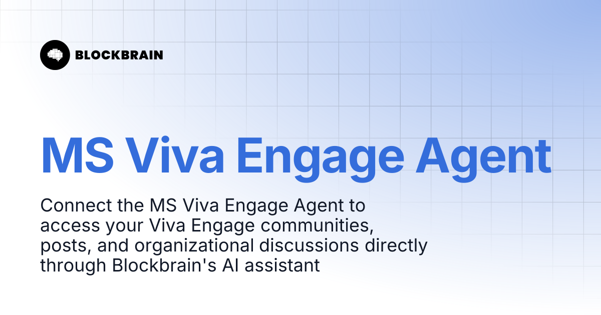 MS Viva Engage Agent | Blockbrain B2B Guide (EN)